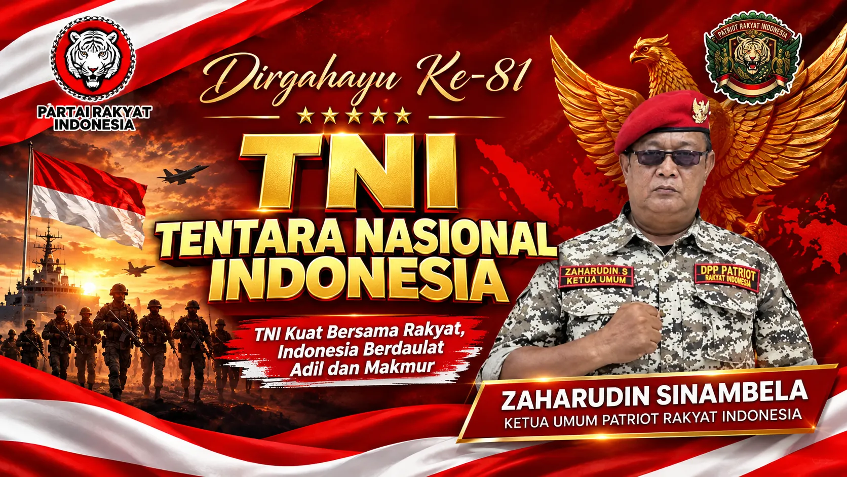 Patriot Rakyat Indonesia Sampaikan Ucapan Dirgahayu ke-81 TNI: Kuat Bersama Rakyat, Indonesia Berdaulat
